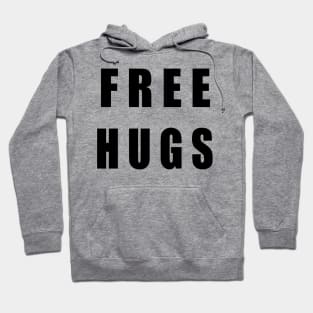 Free Hugs Hoodie